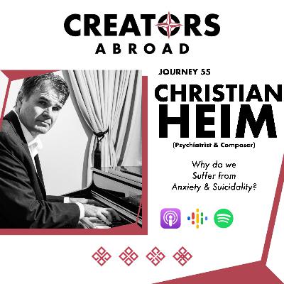 Why do we have High Levels of Anxiety and Suicidality? With Dr Christian Heim