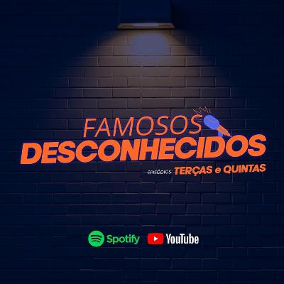 Famosos Desconhecidos (Trailer)