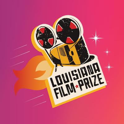 Episode 125 - 2025 Louisiana Film Prize Recap Pt. 1: Best Picture Winner LAST MINUTE Episode 125 - 2025 Louisiana Film Prize Recap Pt. 1: Best Picture Winner LAST MINUTE