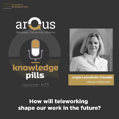 #33: How will teleworking shape our work in the future?