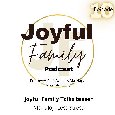 Joyful Family Talks teaser MH 7