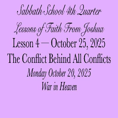 The Conflict Behind All Conflicts — War in Heaven The Conflict Behind All Conflicts — War in Heaven