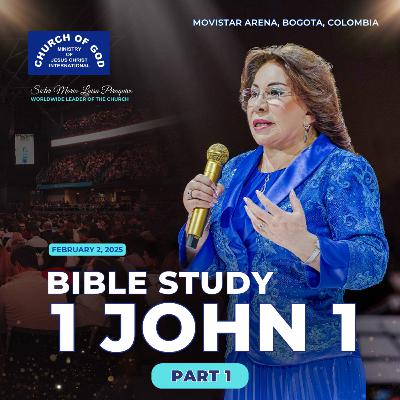 Bible Study: 1 John 1 Part 1 – Sister Maria Luisa Piraquive (February 2, 2025)