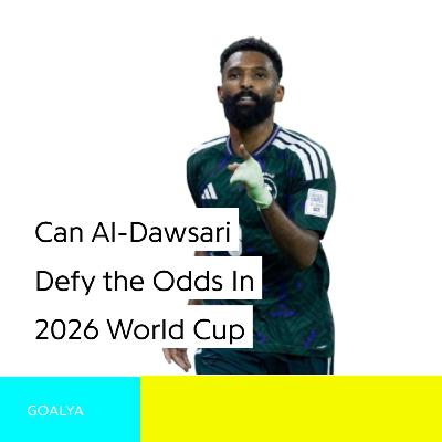 Green Falcons Rising: Can Renard and Al-Dawsari Defy the Odds in 2026?