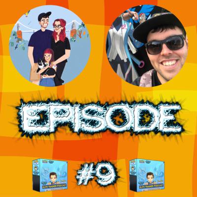 Elite Trainer Podcast Ep9 - Finding love through Pokémon with Soph and Sean Elite Trainer Podcast Ep9 - Finding love through Pokémon with Soph and Sean
