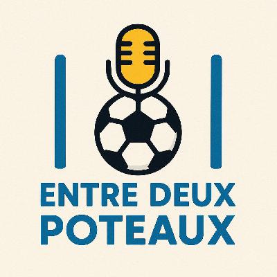 🎙️ Épisode 1 - Premier League intouchable, Arbitrage à charge et le What If PSG–Barça
