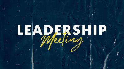 Leadership Meeting 2020