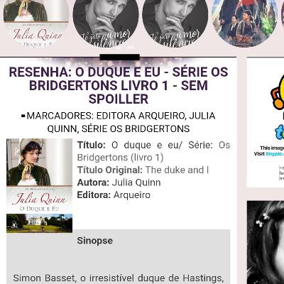 Título: Os Bridgerton 1 - O duque e eu - Julia Quinn Título: Os Bridgerton 1 - O duque e eu - Julia Quinn