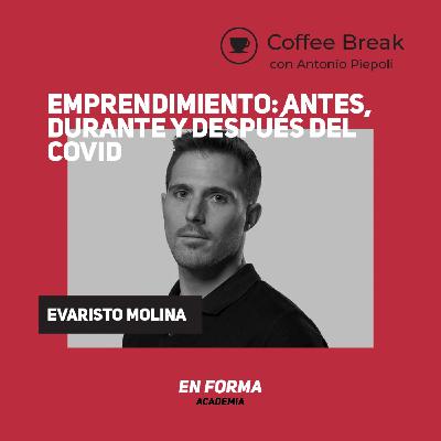 Coffee Break 28: Emprendimiento antes, durante y después del coronavirus