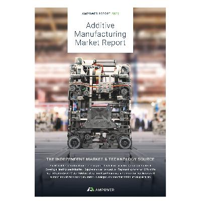 WEBINAR : Additive Manufacturing Market Trends and Successful Strategies in Current Consolidation Phase