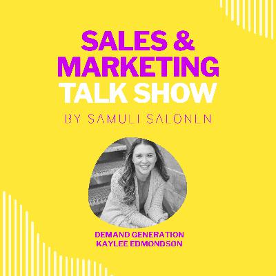 #75 What is demand generation with Kaylee Edmondson / Chili Piper