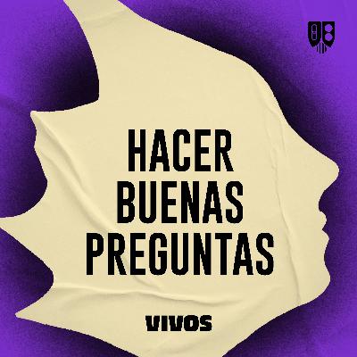 Hacer buenas preguntas