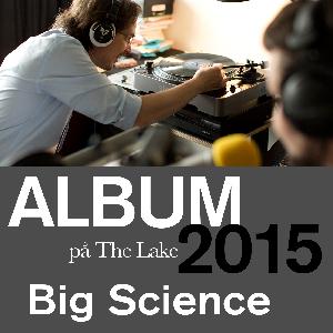ALBUM 2015 · Laurie Anderson – Big Science