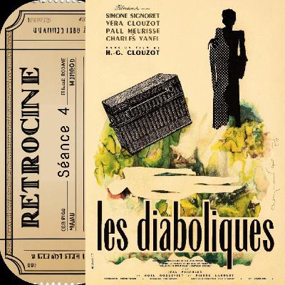 Les Diaboliques : histoire du thriller aux allures de film d'horreur signé Clouzot ☠️ Spécial Halloween 🎃 Rétro Cinéma Podcast - S1 #4