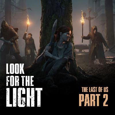 The Last of Us Part 2 - Video Game Deep Dive