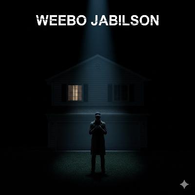 The Obsession of Weebo Jabilson The Obsession of Weebo Jabilson