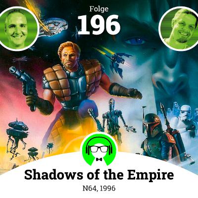 Folge 196: Shadows of the Empire (1996)