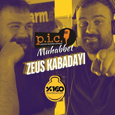 Pi Cemiyeti Muhabbet | Konuk; Zeus Kabadayı