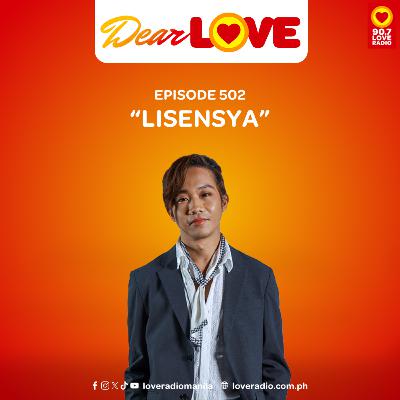 Lisensya | Dear LOVE
