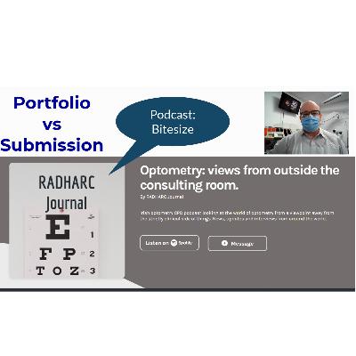 Bitesize: Portfolio versus Submission.... for CORU audit.