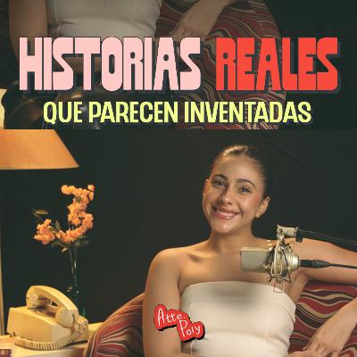 Historias reales que parecen inventadas Historias reales que parecen inventadas