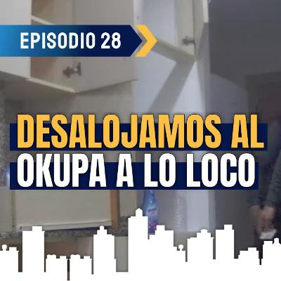 Nos ocupan una vivienda y la liamos 💪 Ep 28