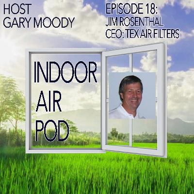 Jim Rosenthal | CEO Tex Air Filters Jim Rosenthal | CEO Tex Air Filters