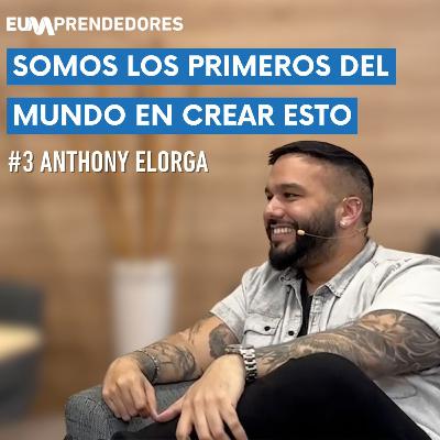 Cómo Conseguir tu Primer Cliente Sin Importar tu Sector | Anthony Elorga | EUMprendedores #3