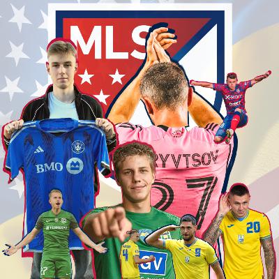 Українці в MLS: хто вже там, а хто міг опинитися? Українці в MLS: хто вже там, а хто міг опинитися?