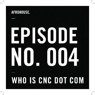 AFROHOUSE. Episode No. 004 AFROHOUSE. Episode No. 004