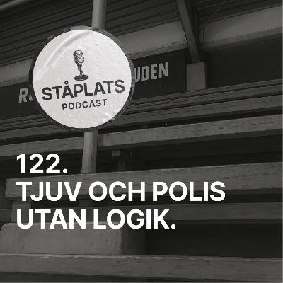 122. Tjuv och polis utan logik