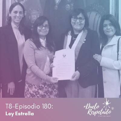 T8 Ep180 Ley Estrella