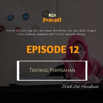 Tentang Perpisahan Tentang Perpisahan