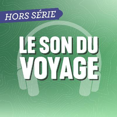 Le Son du Voyage - Hors série aérien