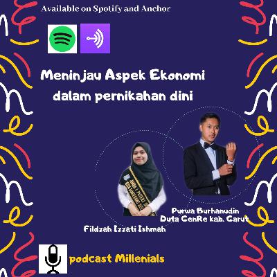 Eps5# (GenRe Talk) Pernikahan dini ditinjau dari aspek ekonomi