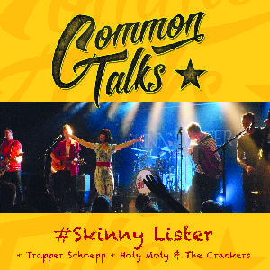 CT029 - Skinny Lister, Trapper Schoepp & Holy Moly And The Crackers im Interview