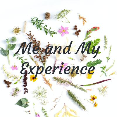 Me and My Experience - Episode 1 - Domestic Violence and Relationships