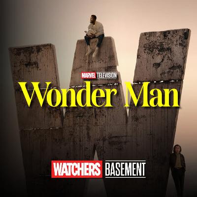 Wonder Man review (SPOILERS) | The Watchers in the Basement | Simon Williams | Yahya Abdul-Mateen II | MCU