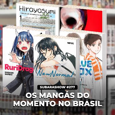 Os Mangás do Momento no Brasil Os Mangás do Momento no Brasil