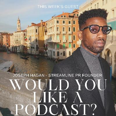 Life As A Celebrity PR Agent - Joseph Hagan Life As A Celebrity PR Agent - Joseph Hagan