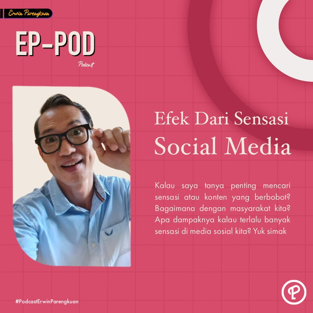 Efek Dari Sensasi Social Media episode artwork
