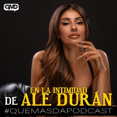S3E11: En la intimidad de Ale Durán - ¡Preguntas candentes!