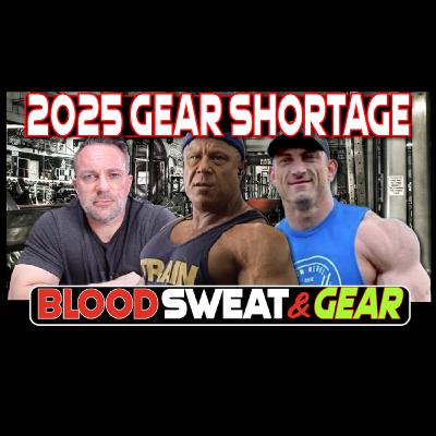 Blood Sweat & Gear 320 Coaching Through the Gear Shortage | How Bodybuilders Can Still Grow Blood Sweat & Gear 320 Coaching Through the Gear Shortage | How Bodybuilders Can Still Grow