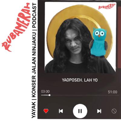 KONSER ADALAH JALAN NINJAKU | YAYAK IU