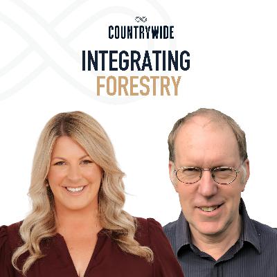 Episode 84 - Integrating Forestry