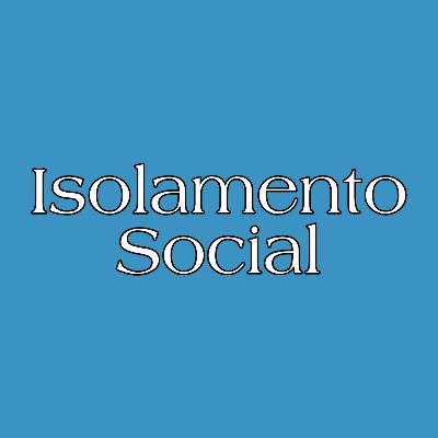 Isolamento Social