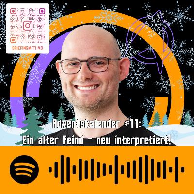 Adventskalender #11: Ein alter Feind – neu interpretiert!