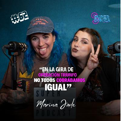 #62 MARINA JADE: Operación Triunfo 2017: luces y sombras de una carrera artística #62 MARINA JADE: Operación Triunfo 2017: luces y sombras de una carrera artística