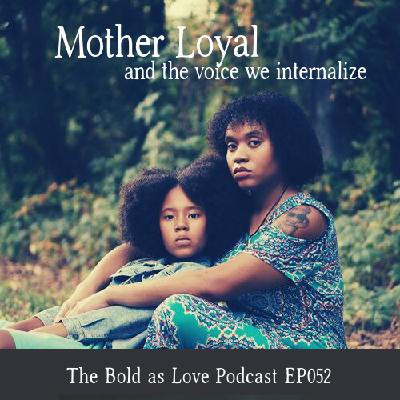 Mother Loyal