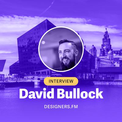 #3 · David Bullock · 🇬🇧 · Designer